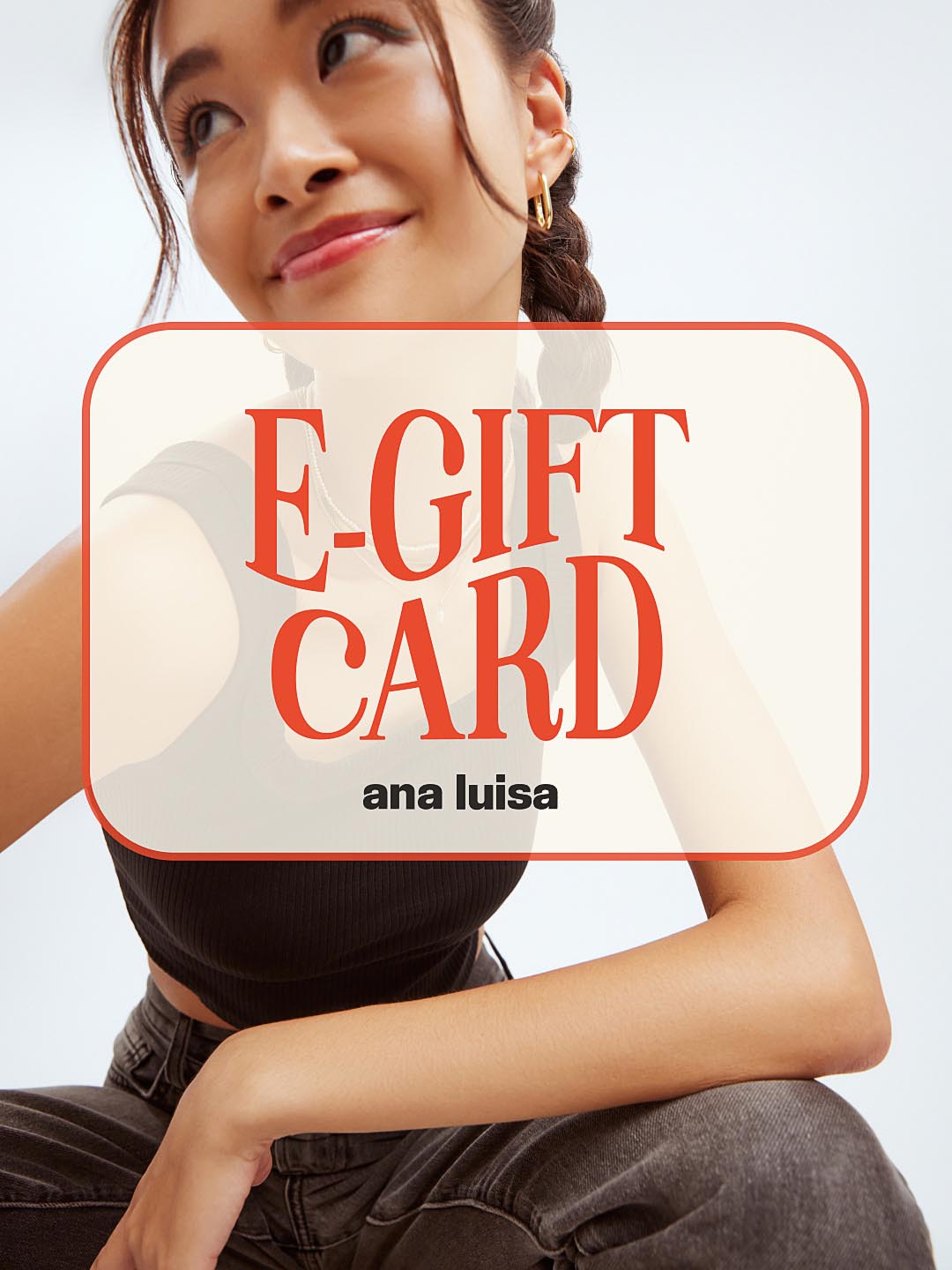 Ana Luisa - Retail Digital Gift Card